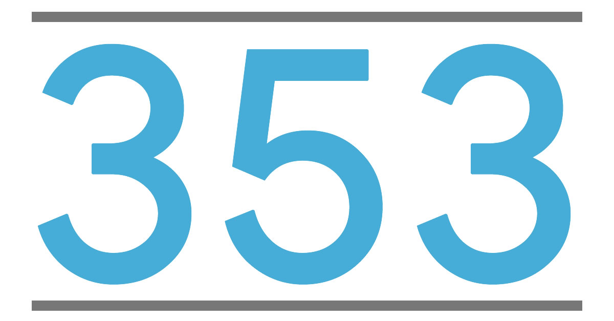 Meaning Angel Number 353 Interpretation Message of the Angels >>